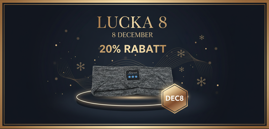 Lucka 8: Sov dig till bättre sömn med 20% rabatt 🎧✨
